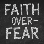 Bold Faith that Overcomes Fear